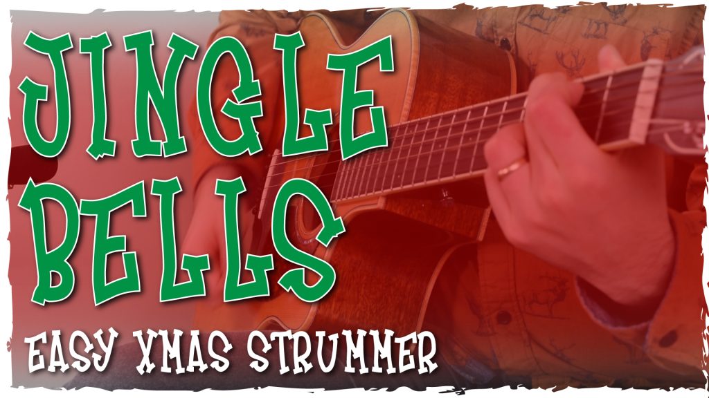 Jingle Bells Guitar Tutorial
