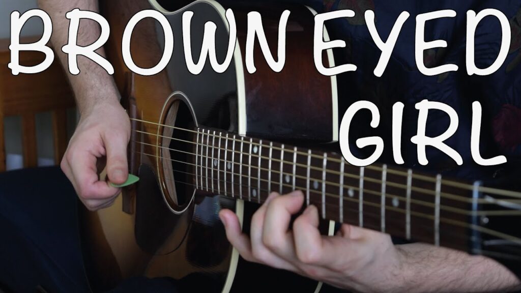 brown eyed girl guitar tutorial