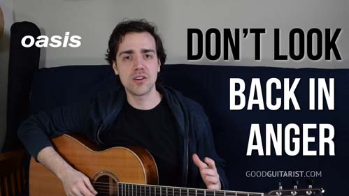 dont look back in anger guitar tutorial