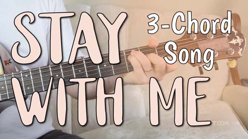 Stay With Me Guitar Tutorial