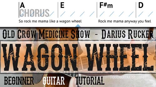 Wagon Wheel Guitar Tutorial