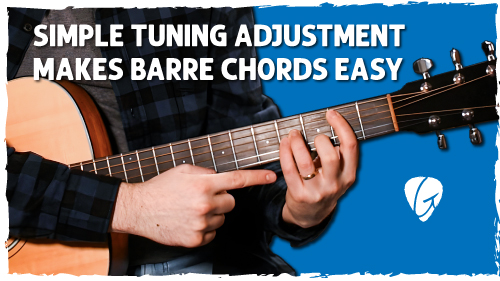 Simple tuning trick makes barre chords 5x EASIER to play