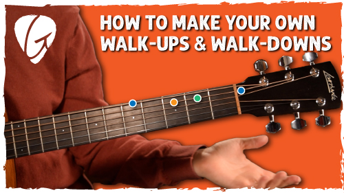 How To Make Your Own Walk-ups and Walk-downs on guitar