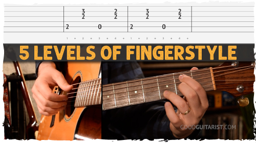 5 Levels of Fingerstyle guitar tutorial