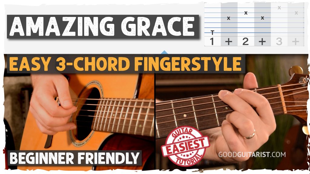 Amazing Grace Fingerstyle Guitar Tutorial