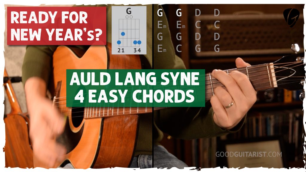 Auld Lang Syne Guitar Tutorial