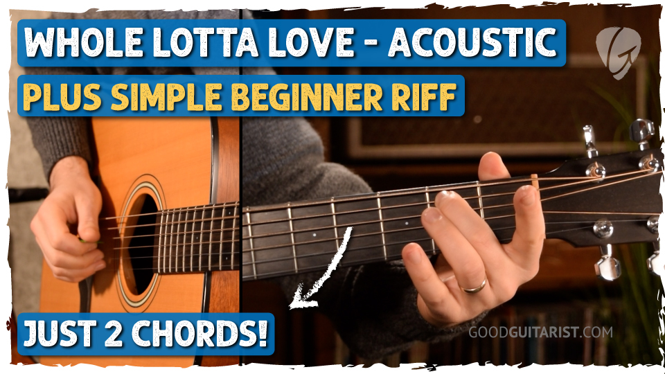 whole lotta love acoustic guitar tutorial