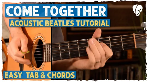 Come Together Guitar Tutorial | The Beatles Beginner Lesson