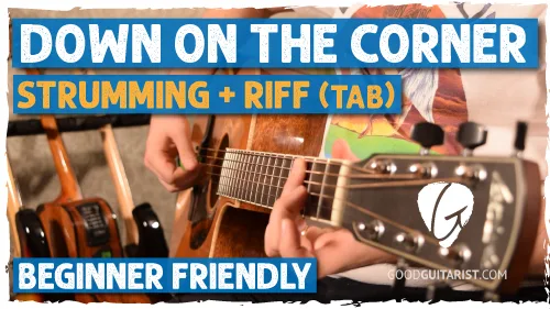 Down on the Corner Guitar Tutorial – CCR (Easy Riff + Chords)