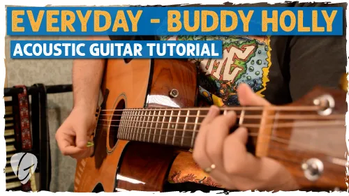 Everyday by Buddy Holly – Simple Guitar Tutorial