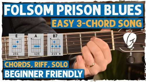Folsom Prison Blues Guitar Tutorial – Johnny Cash (Boom-Chuck + Riff)