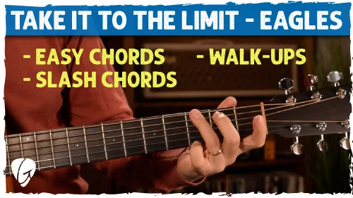 Take It to the Limit Guitar Tutorial | Learn the Eagles Ballad