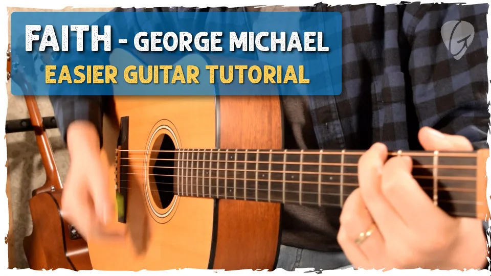 Faith - Easy Beginner Guitar Lesson (George Michael)