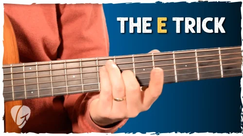 The E Chord Trick